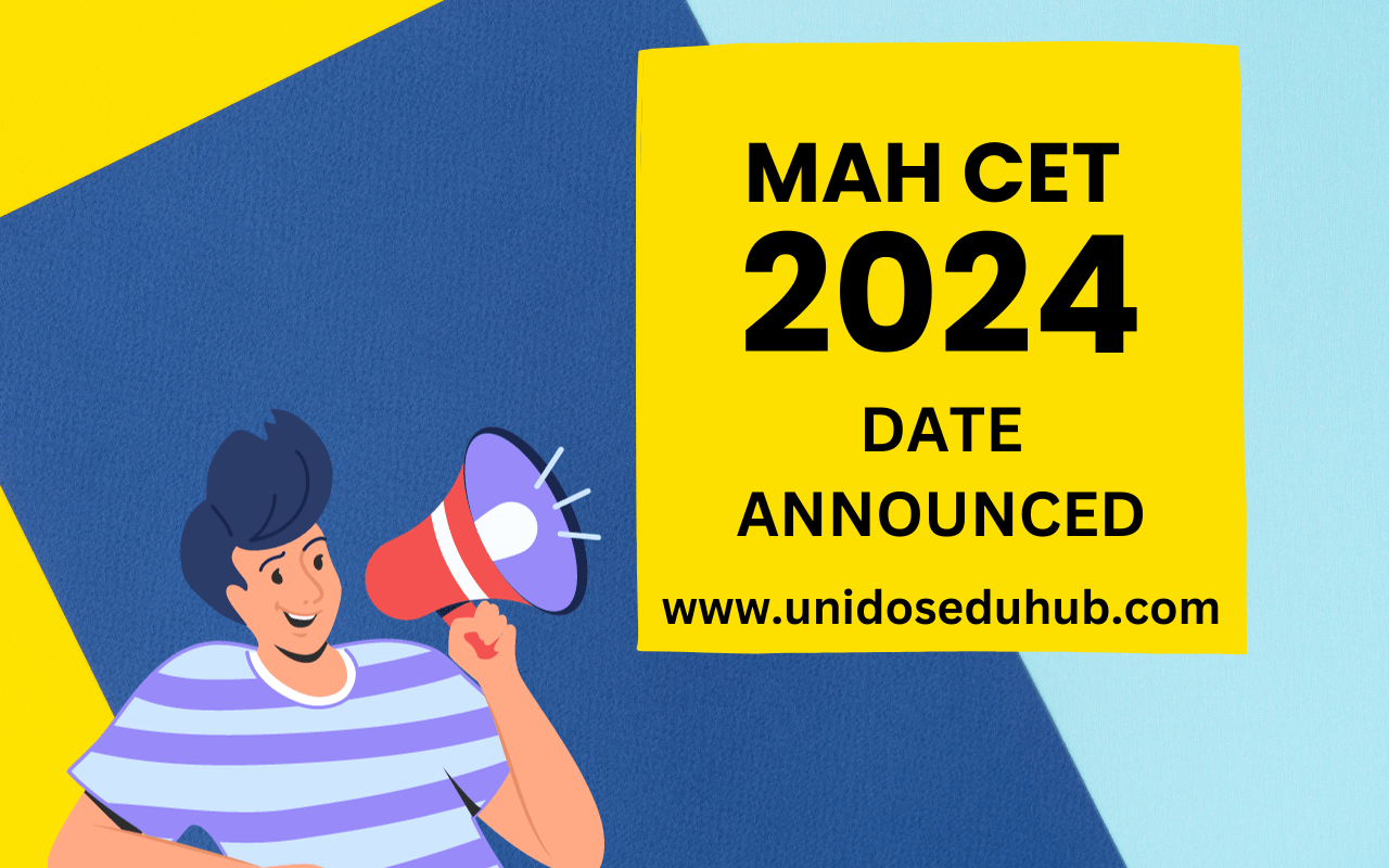 MAHARASHTRA CET 2024, DATE ANNOUNCED